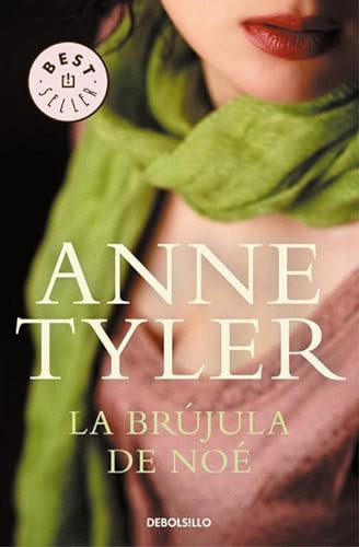 La Brujula De Noe Nº900*9 Tyler, Anne Debolsillo