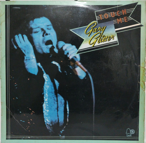 Gary Glitter  Touch Me Lp 1973 Argentina