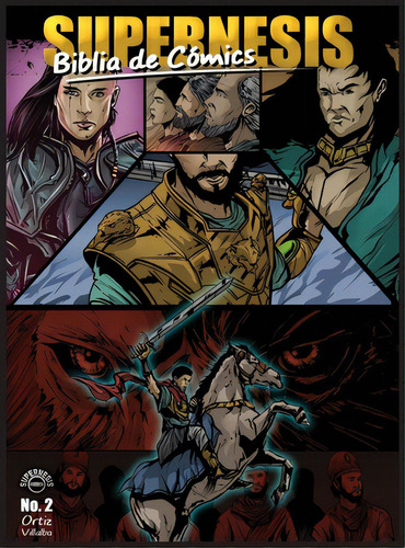 Supernesis Biblia De Cãâ³mics Episodio Dos, De Ortiz, Javier H.. Editorial Lightning Source Inc, Tapa Dura En Español