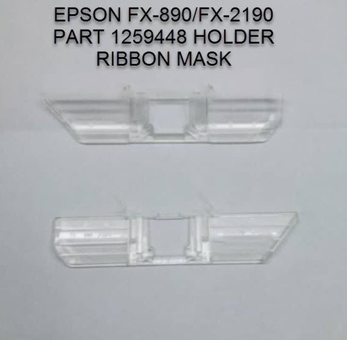 Holder Ribbon Mask/masca. Porta Cinta Fx-890/2190/lq-590