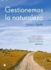 Libro Gestionemos La Naturaleza De James Trefil