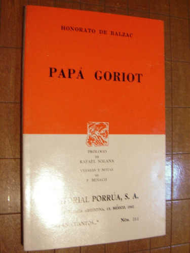 Honorato De Balzac, Papá Goriat. Editorial Porrúa 1985