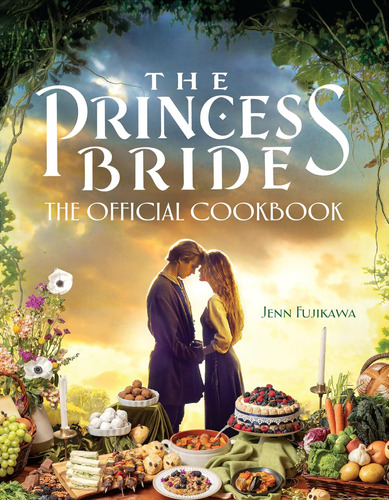 Libro: La Princesa Prometida: Libro Cocina Oficial