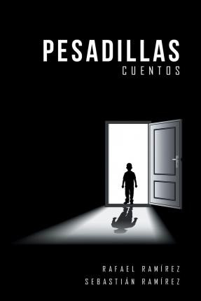 Libro Pesadillas : Cuentos - Rafael Ramã­rez