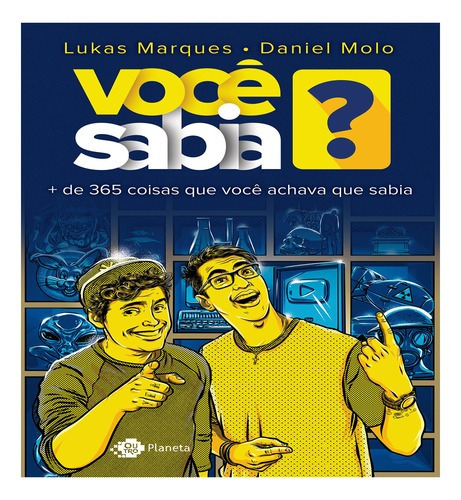 Você Sabia?: + De 400 Coisas Que Você Deveria Saber, De Daniel Lukas; Miolo. Editora Outro Planeta -  Grupo Planeta, Capa Mole Em Português