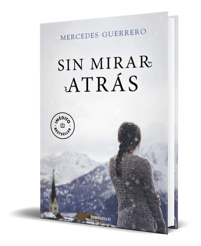 Libro Sin Mirar Atrás [ Mercedes Guerrero ] Original 