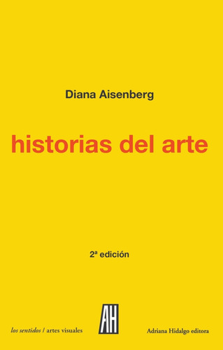 Historias Del Arte - Diana Aisenberg ~