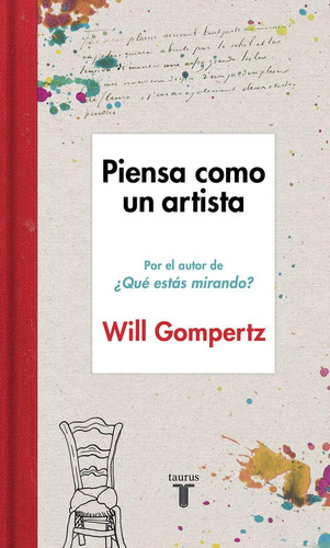 Piensa Como Un Artista / Gompertz, Will