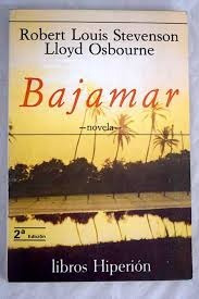 Bajamar - Robert L. Stevenson / Lloyd Osbourne