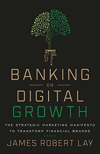 Book : Banking On Digital Growth The Strategic Marketing...