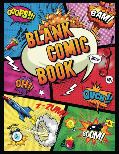 Libro: Blank Comic Book: Draw Your Own Comics With Variety O