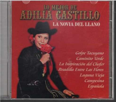 Cd - Adilia Castillo / Lo Mejor De Adilia Castillo