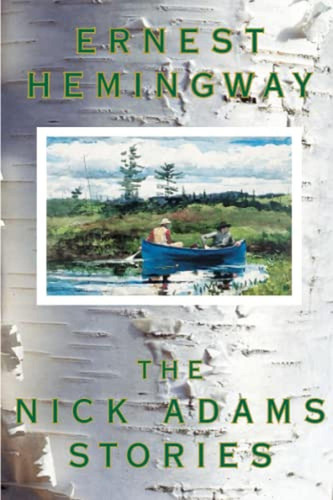 The Nick Adams Stories (libro En Inglés)