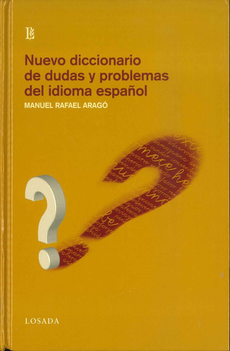 Nuevo Diccionario De Dudas Y Problemas Idioma Español - ...
