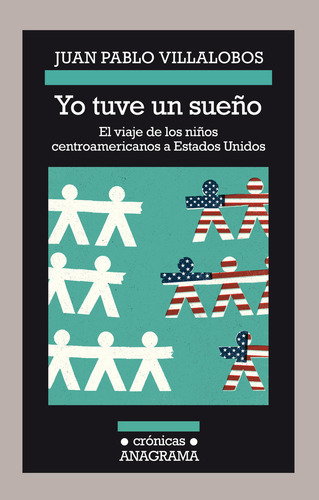 Yo Tuve Un Sueño. El Viaje De Los Niños Centroamericanos A E
