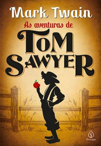 As Aventuras De Tom Sawyer, De Mark Twain. Editora Principis, Capa Mole Em Português
