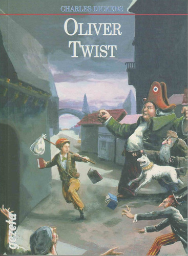 Oliver Twist, de Dickens, Charles. Editorial Gz Editores en español