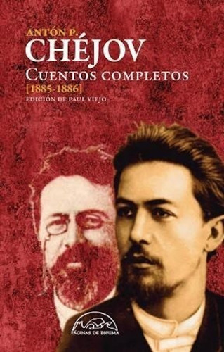 Cuentos Completos 2 1885-1886 - Chejov - Páginas De Espuma