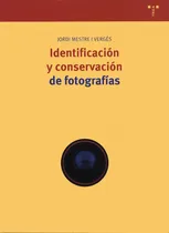 Comprar Libro Identificación Y Conservación De Fotografias De Mestre