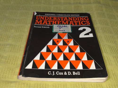 Understanding Mathematics 2 Second Edition - C. J. Cox 