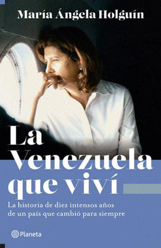 Libro La Venezuela Que Vivi