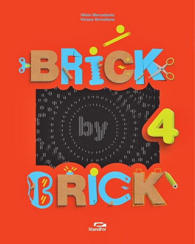 Brick By Brick 4 - Standfor, De Hilani Mercadante. Editora Standfor, Capa Mole, Edição 1 Em Inglês