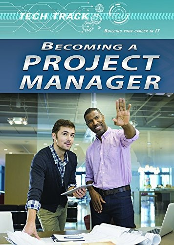 Becoming A Project Manager (tech Track Building Your Career 