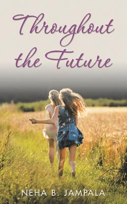 Libro Throughout The Future - Jampala, Neha B.