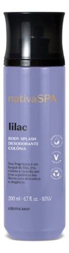 Nativa Spa Lilac Body Splash Desodorante Colônia 200ml O Boticário