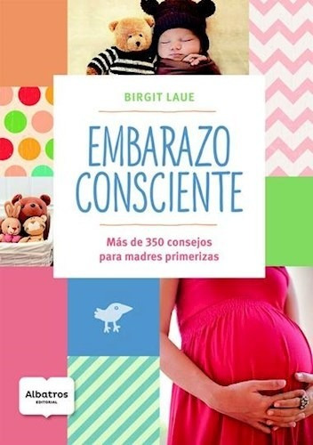 Embarazo Consciente - Laue Birgit (libro)