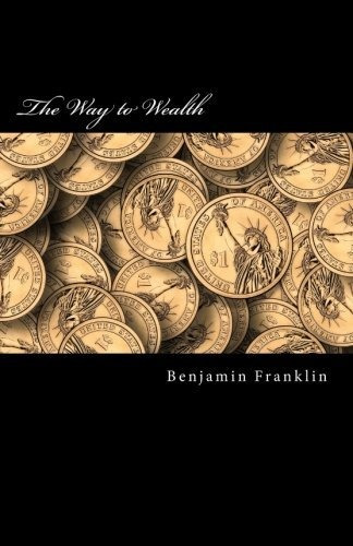 Book : The Way To Wealth - Franklin, Benjamin