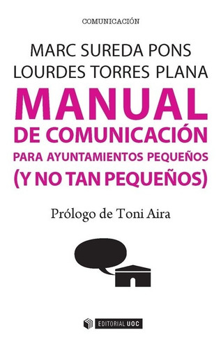 Manual De Comunicación Para Ayuntamientos Pequeños (y No Tan