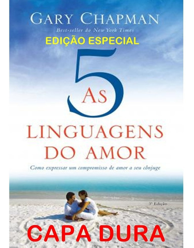 As Cinco Linguagens Do Amor Capa Dura Gary Chapman 3a Edição