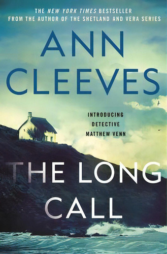 The Long Call, De Ann Cleeves. Editorial Minotaur Books, Tapa Dura En Inglés