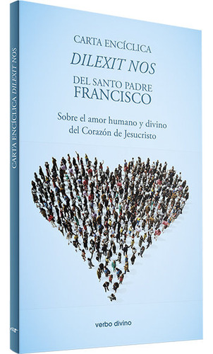 Libro Carta encíclica dilexit nos de Santo Padre Francisco editorial Verbo Divino tapa blanda en Español 2024