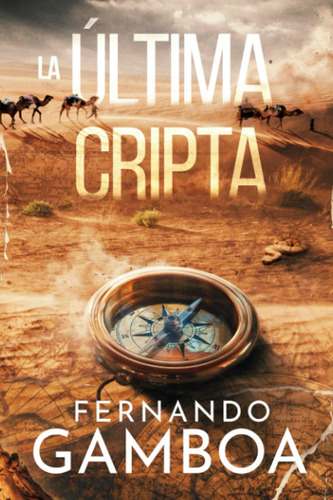 Book: La Última Cripta (spanish Edition)