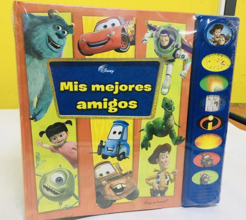 Libro Disney Pixar Mis Mejores Amigos !!