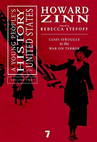 A Young Peoples History Of The United States Class Struggle 