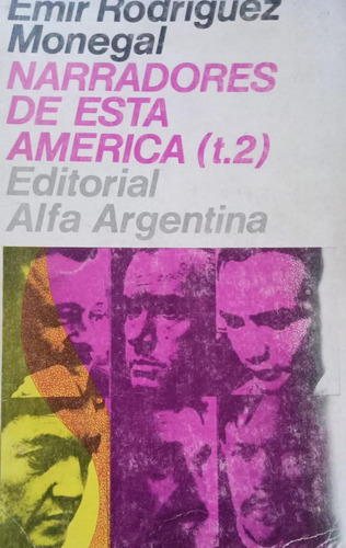 Monegal Narradores De Esta América Tomo 2 (Usado)