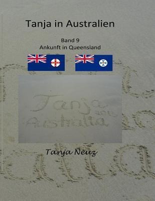 Tanja In Australien : Ankunft In Queensland - Tanja Neuz