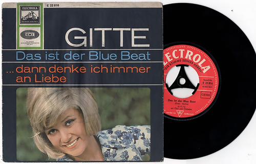 Gitte This Is The Blue Beat 1964 Vinilo 45 Ye Ye Pop Aleman