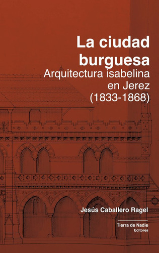 Libro La Ciudad Burguesa - Caballero Ragel, Jesãºs