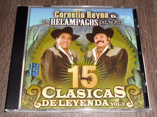 Cornelio Reyna & Los Relámpagos Del Norte, 15 Clásicas Vol 2