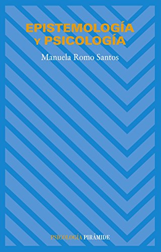 Libro Epistemología Y Psicología De Romo Santos Manuela Pira