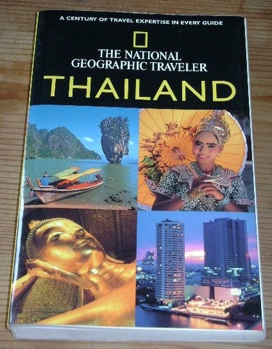 The National Geographic Traveler: Thailand&-.