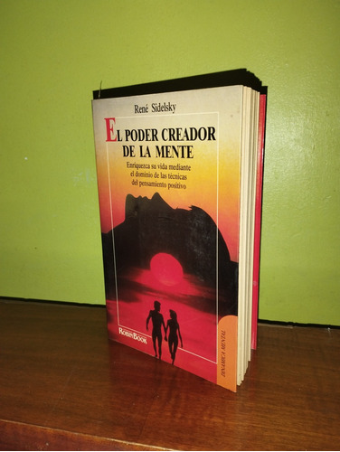 Libro, El Poder Creador De La Mente - René Sidelsky 