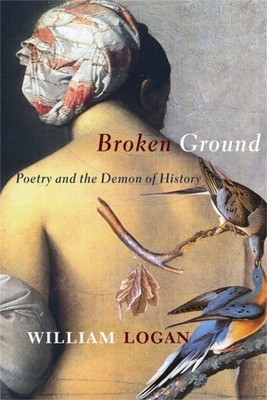 Libro Broken Ground: Poetry And The Demon Of History - Lo...