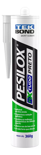 Cola Pu Silicone Multiuso Pesilox 360g Fix Tudo Forte Preto