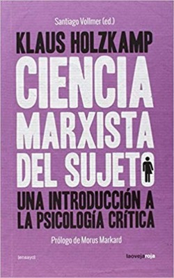 Libro Ciencia Marxista Del Sujeto. Una Introducción A La Psi