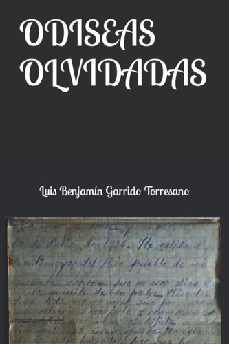 Libro: Odiseas Olvidadas (spanish Edition)